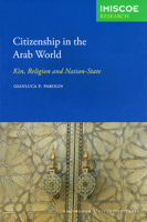 Citizenship in the Arab World: Kin, Religion and Nation-State 9089640452 Book Cover