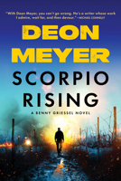 Scorpio Rising: A Benny Griessel Novel (Benny Griessel Mysteries, 9) 0802166741 Book Cover