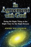 In Agreement with God 1434909824 Book Cover