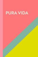 Pura Vida: Cute Lined Travel Notebook for Planning and Journaling Your Trip to Costa Rica with Colorful Modern Cover Design in Tropical Colors 1092593551 Book Cover