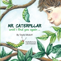 Mr. Caterpillar 1717485170 Book Cover