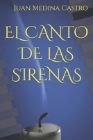 EL CANTO DE LAS SIRENAS B0C9SNK9C3 Book Cover