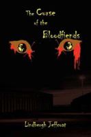 The Curse of the Bloodfiends 142596317X Book Cover