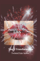 LIES (TWISTED FATE SERIES) B0F3V19WLJ Book Cover
