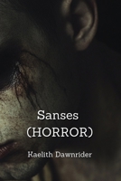 Sanses (HORROR) B0DPN9ZH8H Book Cover