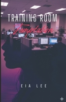 Training Room Temptation B0FS399LXZ Book Cover