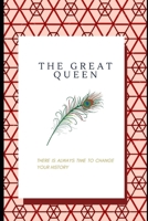 The Great Queen B0B6XGV3H4 Book Cover