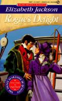 Rogue's Delight 0451182774 Book Cover