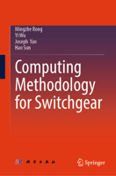 Computing Methodology for Switchgear 9819528399 Book Cover