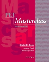 PET Masterclass:: Student's Book and Introduction to PET pack 0194514080 Book Cover