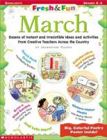 Fresh & Fun: March (Grades K-2) 0439216060 Book Cover