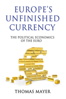 Europas Unvollendete Wahrung: Die Politische Okonomie Des Euro 0857285483 Book Cover