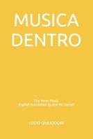 Musica Dentro: The Inner Music - English Translation by Ann McGarrell 1508936587 Book Cover