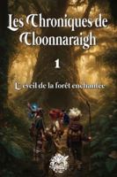 L'éveil de la forêt enchantée: Les Chroniques de Cloonnaraigh B0G1CC4BL2 Book Cover