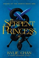 The Serpent Princess (House of the North) 064588376X Book Cover