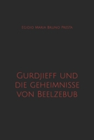 Gurdjieff und die geheimnisse von Beelzebub 1983133922 Book Cover