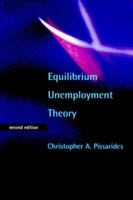 Equilibrium Unemployment Theory 0262161877 Book Cover