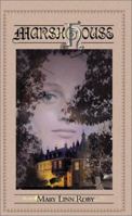 Marsh House B008RWMAR4 Book Cover