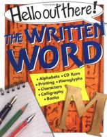 The Written Word (Hello Out There) 0531144704 Book Cover