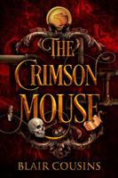 The Crimson Mouse 1962866017 Book Cover