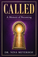 Called : A Memoir of Becoming 1958921955 Book Cover