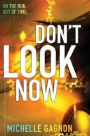 Don't Look Now 0062102931 Book Cover