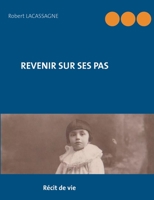 Revenir sur ses pas 2322205850 Book Cover