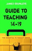 Guide to Teaching 14-19 082648719X Book Cover