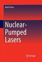 Nuclear-Pumped Lasers 331936913X Book Cover