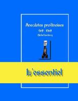 Anecdotes provinoises, l'essentiel: Provin-en-Carembault, 1000 d'histoire(s) à partir de documents anciens (Anecdotes historiques provinoises) 1532958048 Book Cover