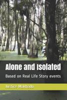 Alone and Isolated 1729673813 Book Cover