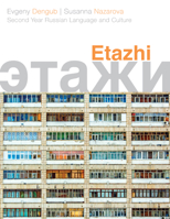 Etazhi: Second Year Russian Language and Culture 1647121159 Book Cover