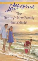 The Deputy's New Family 0373879105 Book Cover