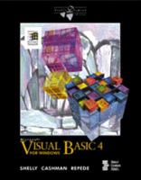 Microsoft Visual Basic 4 for Windows (Shelly and Cashman Series) 0789511819 Book Cover