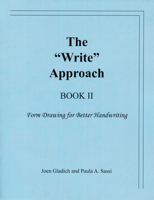 The "Write" Approach: Form Drawing for Better Handwriting 2 0945803206 Book Cover