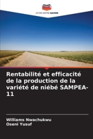 Rentabilité et efficacité de la production de la variété de niébé SAMPEA-11 6209633641 Book Cover