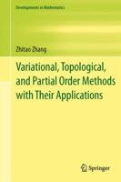 Variational, Topological, and Partial Order Methods with Their Applications 3642307086 Book Cover