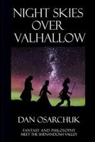 Night Skies Over Valhallow 0692588612 Book Cover