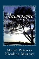 Mnemosyne: a Collection of Poetry 1530421330 Book Cover