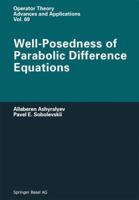 Well-Posedness of Parabolic Difference Equations 3034896611 Book Cover