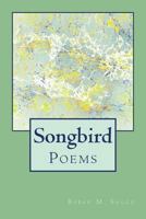 Songbird 1544904959 Book Cover