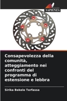 Consapevolezza della comunità, atteggiamento nei confronti del programma di estensione e lebbra (Italian Edition) 6208026903 Book Cover