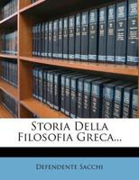 Storia Della Filosofia Greca... 1276322089 Book Cover