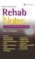 Rehab Notes: A Clinical Examination Pocket Guide 0803613989 Book Cover