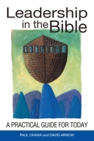 Leadership in the Bible: A Practical Guide for Today B08XH2JP1Z Book Cover