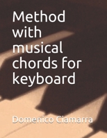 Method with musical chords for keyboard B08WZFTRRZ Book Cover