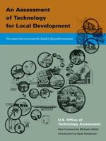An Assessment of Technology for Local Development 1944455019 Book Cover