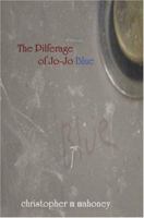 The Pilferage of Joe-Joe Blue 0595433154 Book Cover