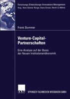 Venture-Capital-Partnerschaften: Eine Analyse Auf Der Basis Der Neuen Institutionenokonomik 3824477238 Book Cover