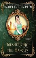 Mesmerizing the Marquis 1730924786 Book Cover